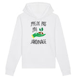 Sweat Capuche Adulte J'peux pas j'ai jardinage 
