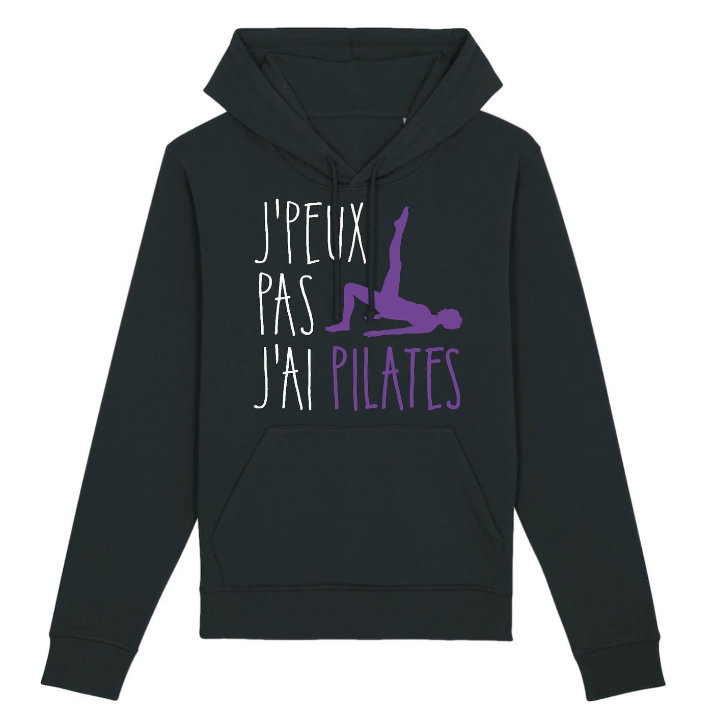 Sweat Capuche Adulte J'peux pas j'ai pilates 