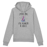 Sweat Capuche Adulte J'peux pas j'ai planche à voile 