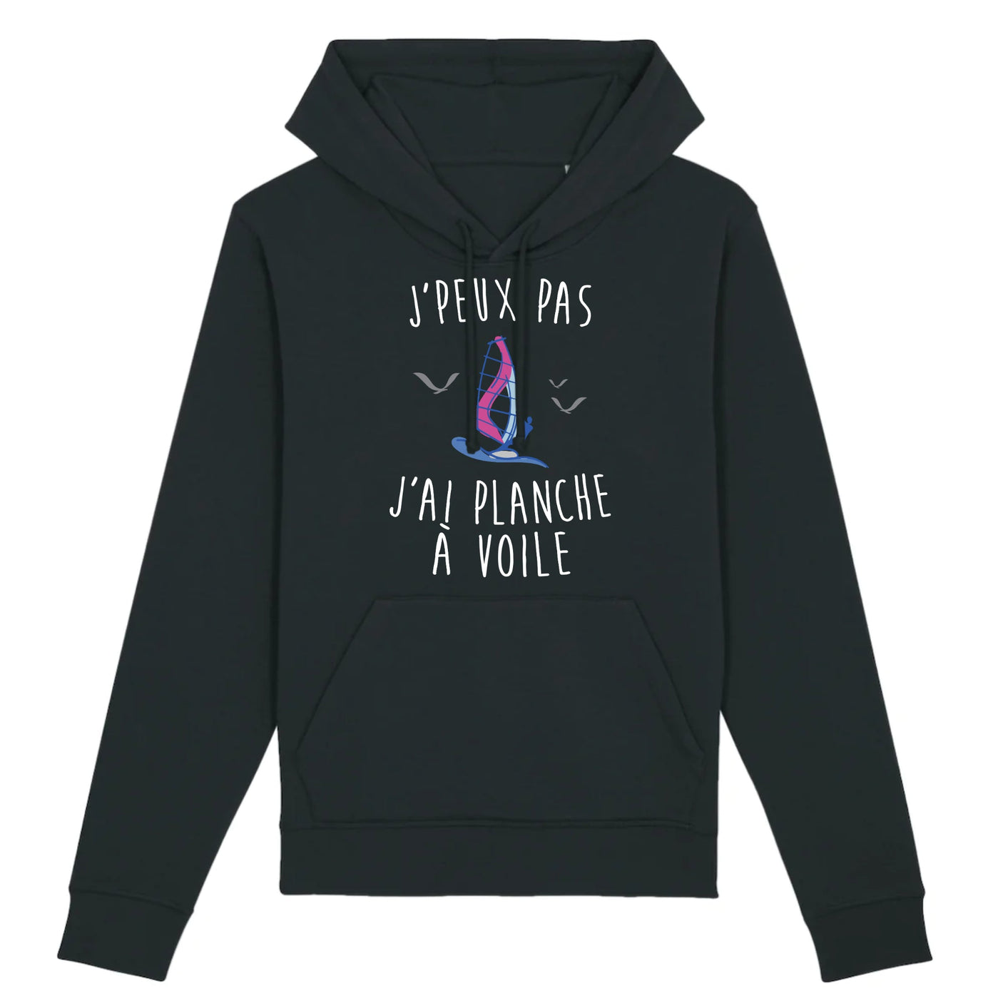 Sweat Capuche Adulte J'peux pas j'ai planche à voile 