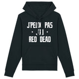 Sweat Capuche Adulte J'peux pas j'ai red dead 