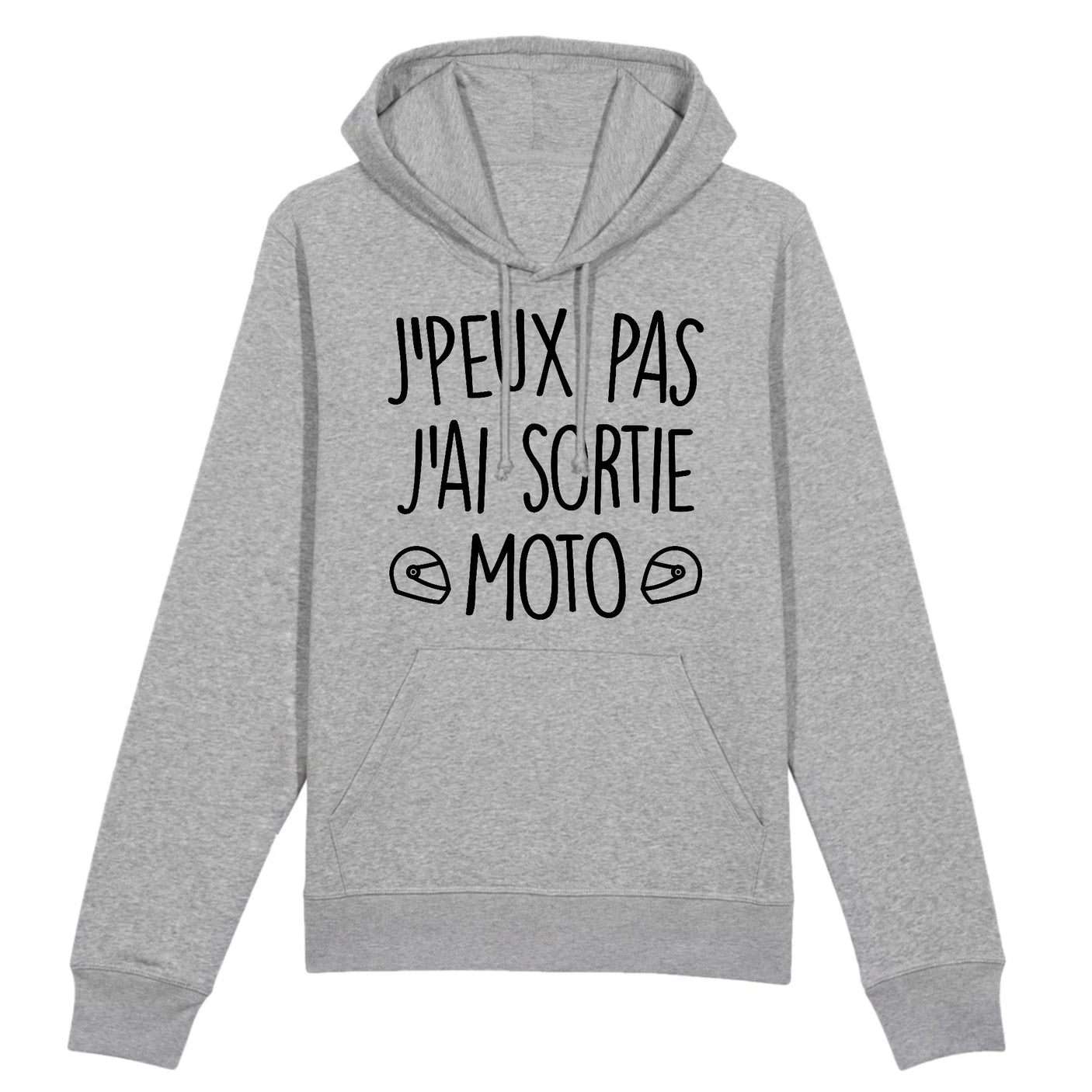 Sweat Capuche Adulte J'peux pas j'ai sortie moto 