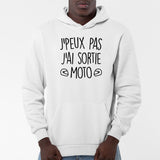 Sweat Capuche Adulte J'peux pas j'ai sortie moto Blanc