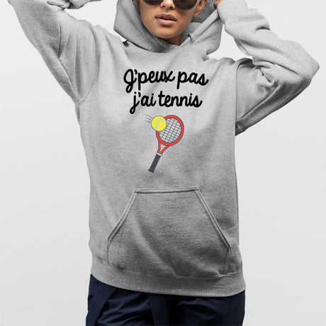 Sweat Capuche Adulte J'peux pas j'ai tennis Gris