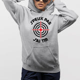 Sweat Capuche Adulte J'peux pas j'ai tir Gris