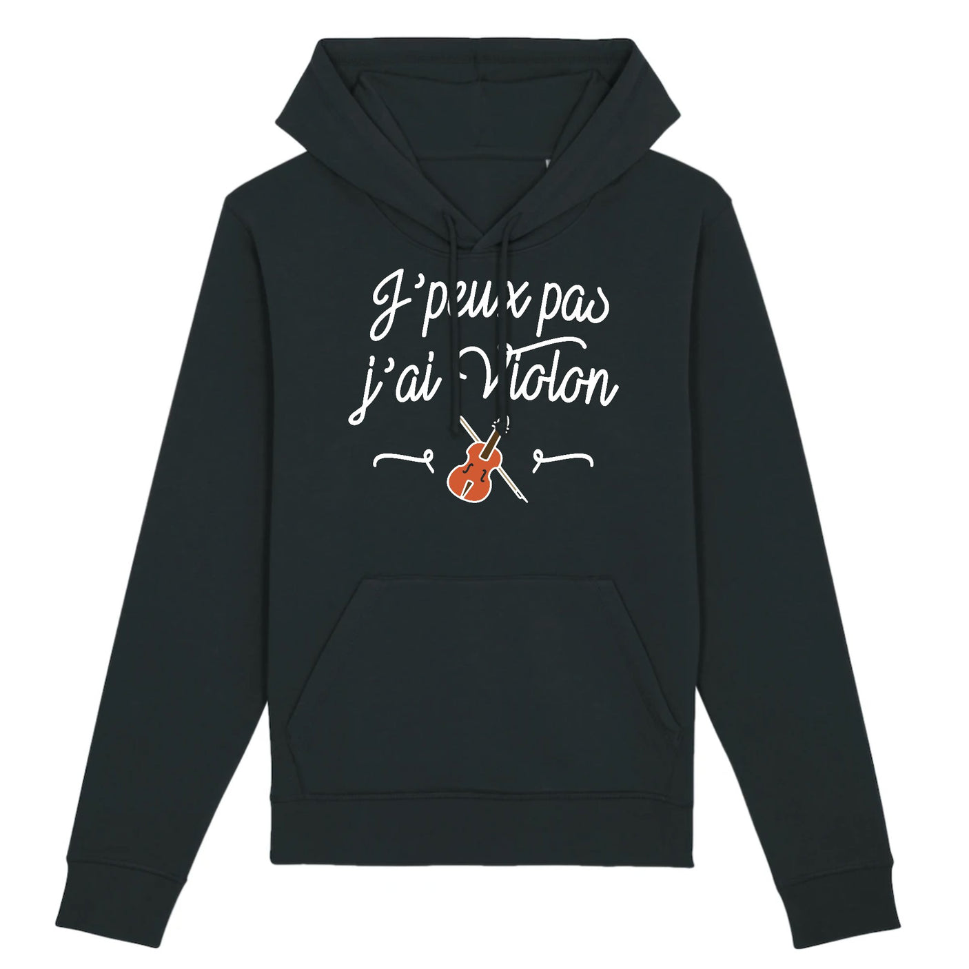 Sweat Capuche Adulte J'peux pas j'ai violon 
