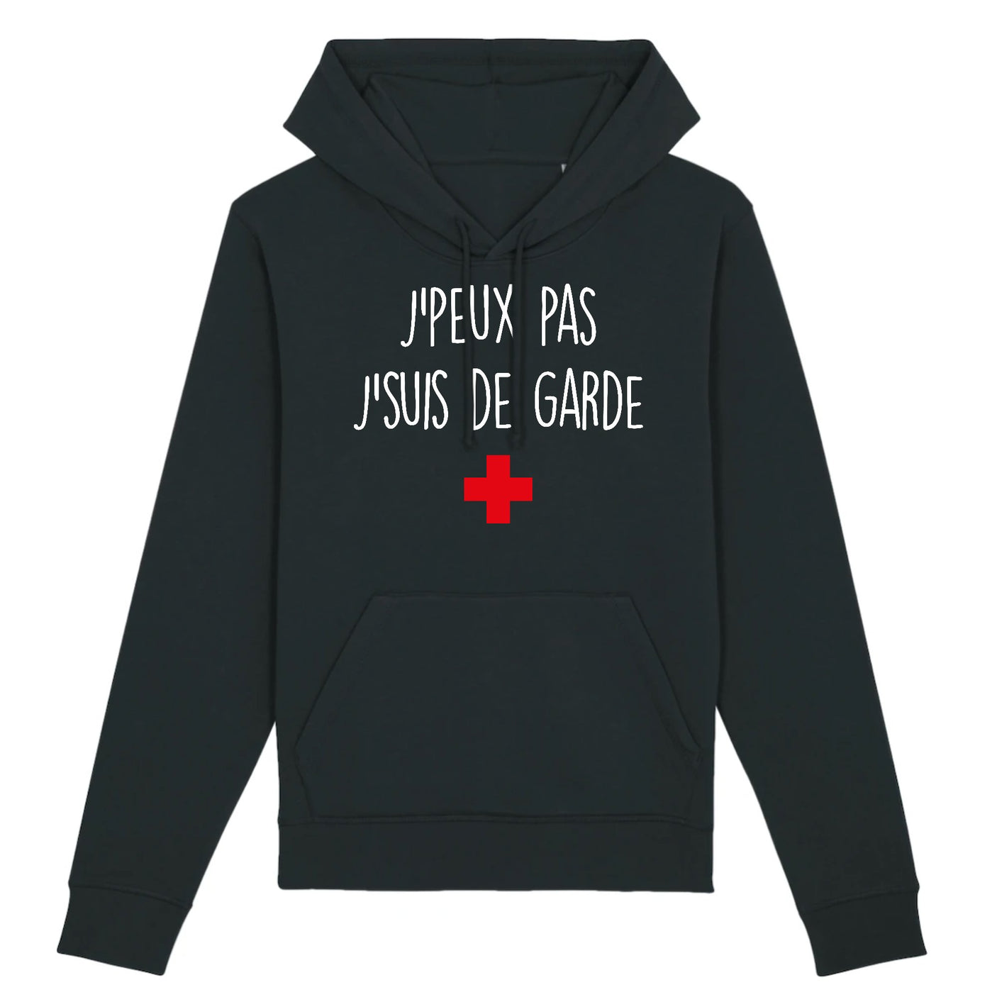 Sweat Capuche Adulte J'peux pas j'suis de garde 