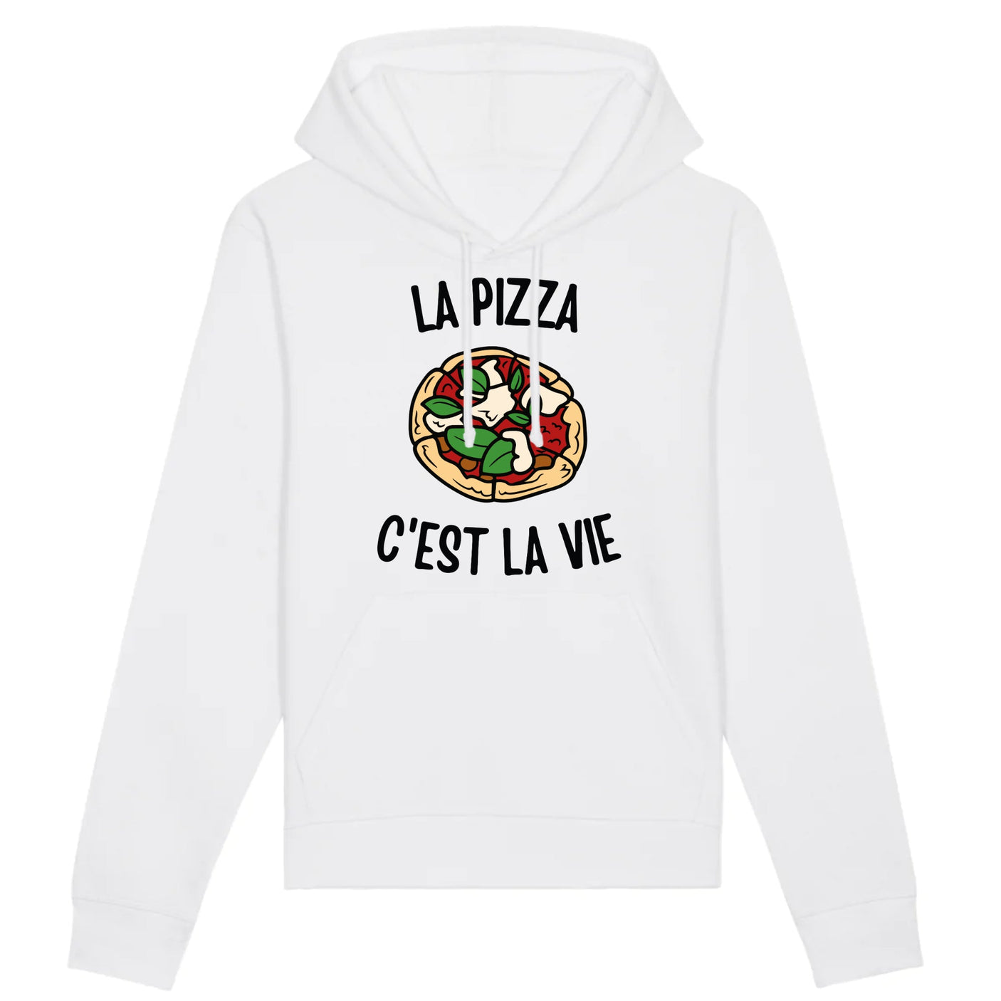 Sweat Capuche Adulte La pizza c'est la vie 