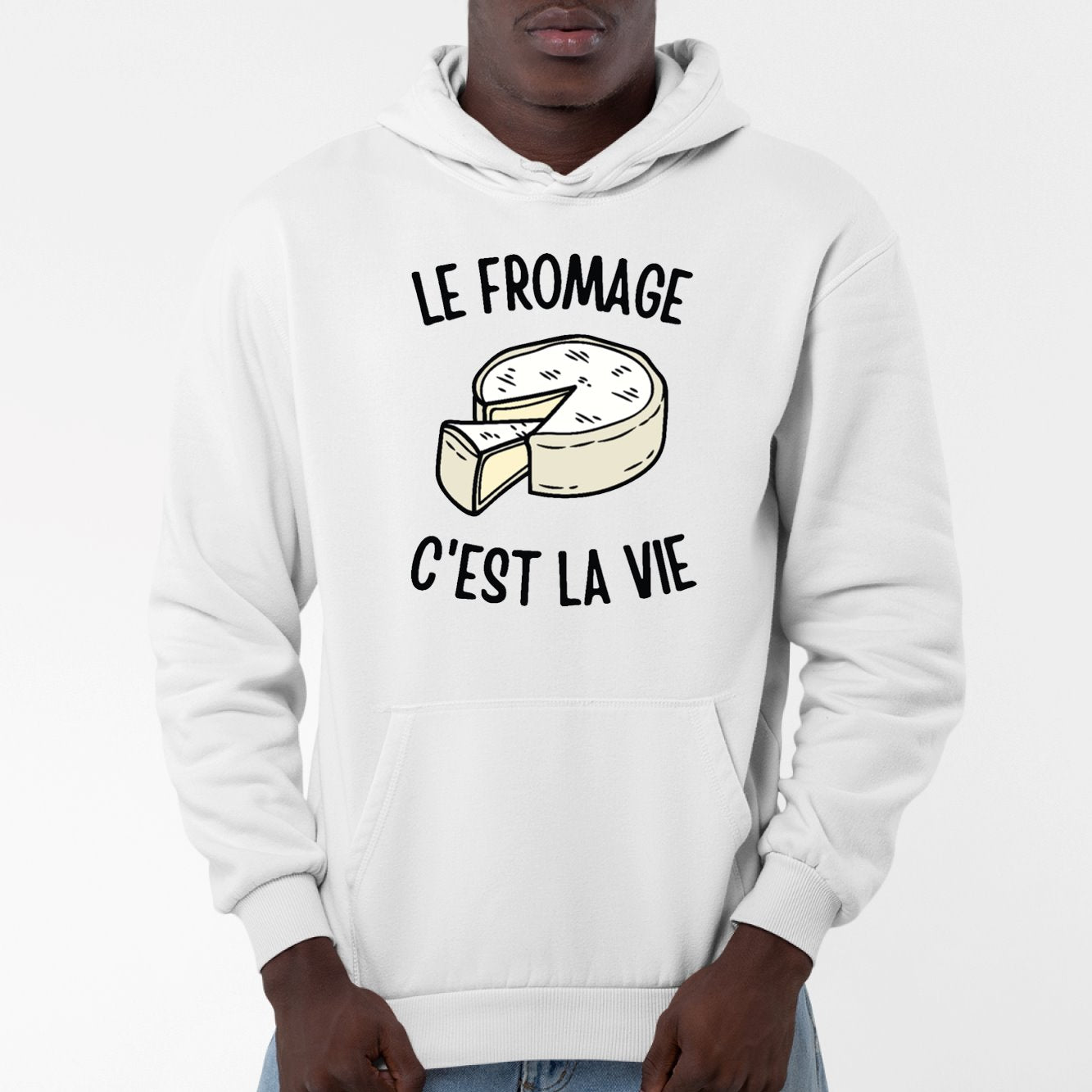 Sweat Capuche Adulte Le fromage c'est la vie Blanc