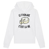 Sweat Capuche Adulte Le fromage c'est la vie 