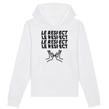 Sweat Capuche Adulte Le respect 
