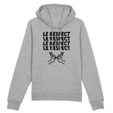 Sweat Capuche Adulte Le respect 