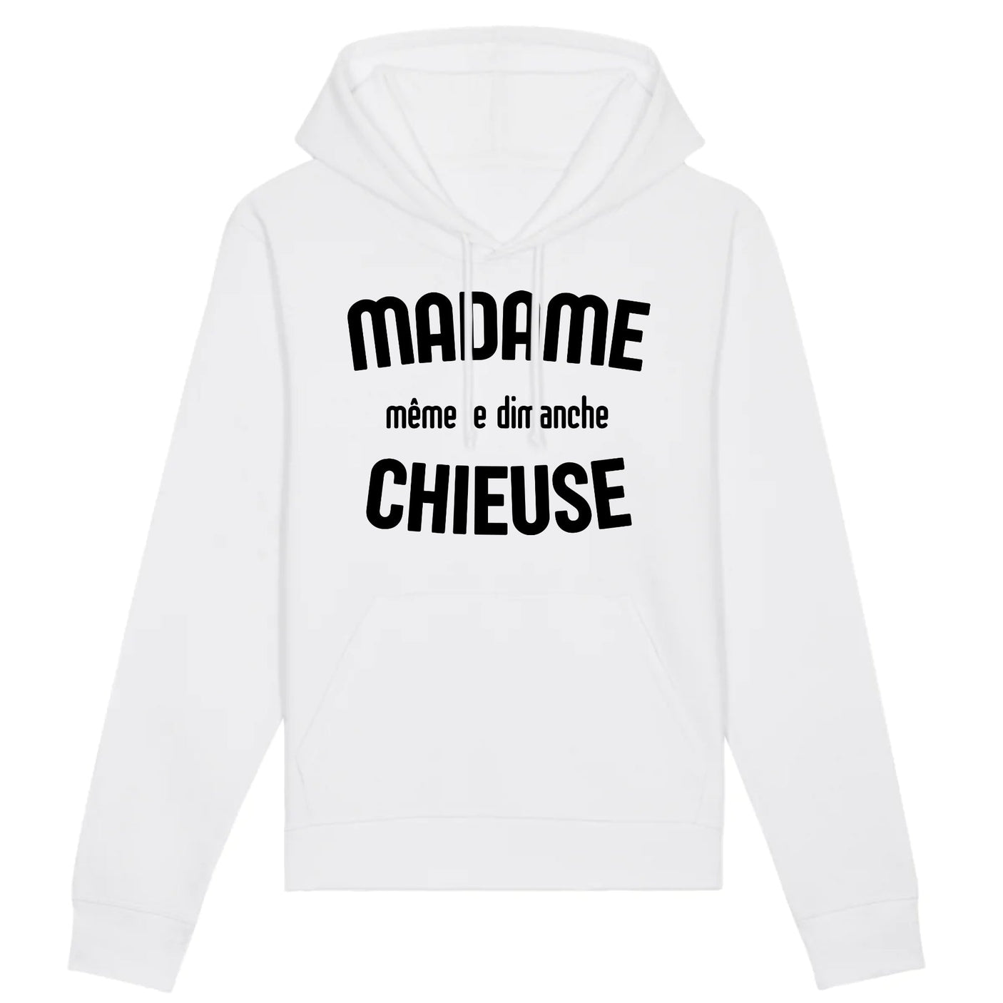 Sweat Capuche Adulte Madame chieuse 