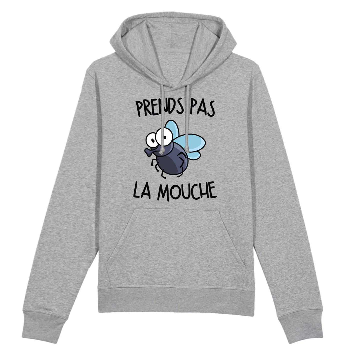 Sweat Capuche Adulte Prends pas la mouche 