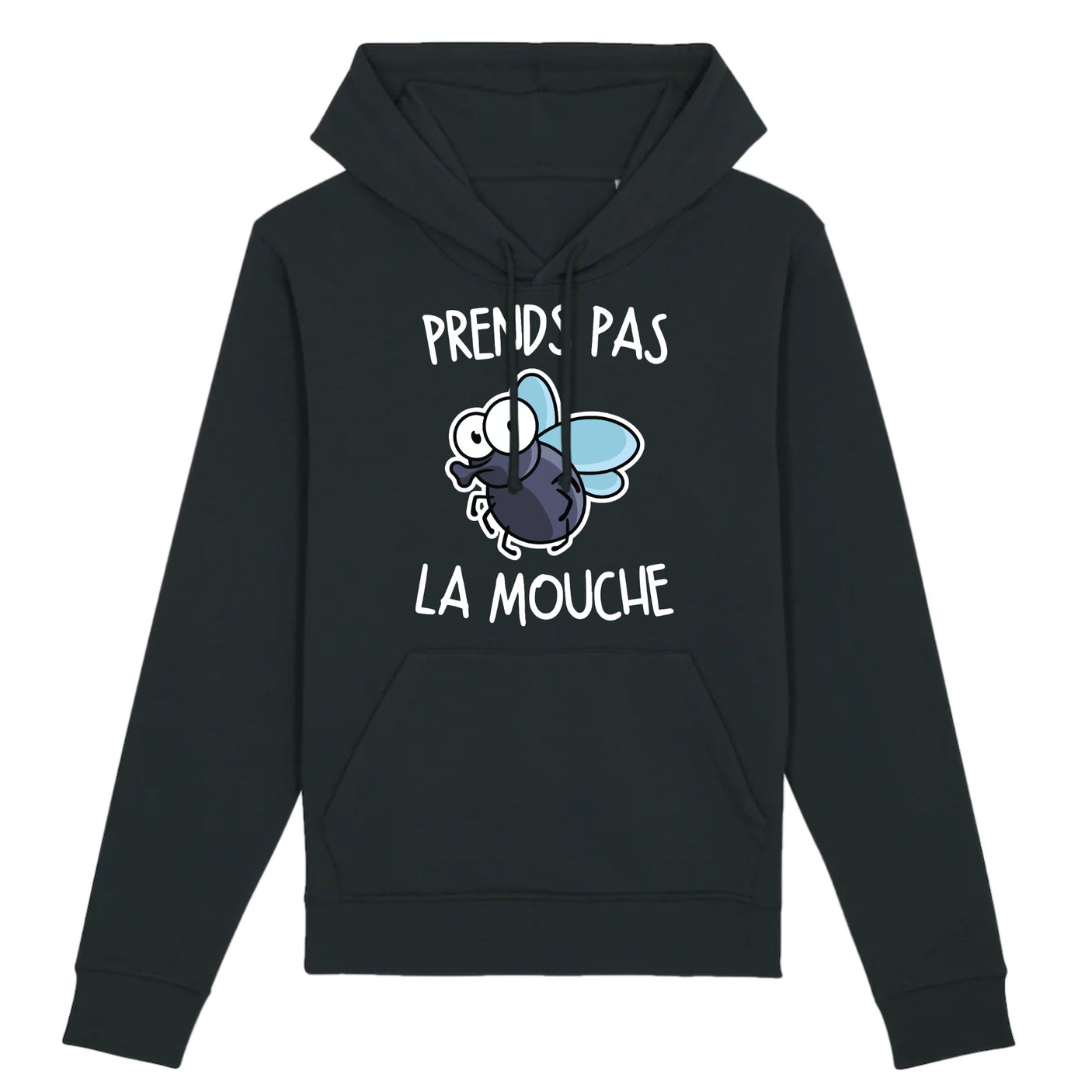 Sweat Capuche Adulte Prends pas la mouche 
