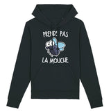 Sweat Capuche Adulte Prends pas la mouche 