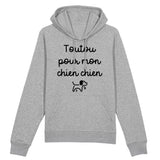 Sweat Capuche Adulte Toutou pour mon chien chien 