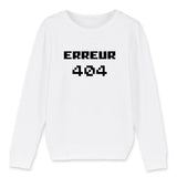 Sweat Enfant Erreur 404 