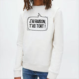 Sweat Enfant J'ai raison, t'as tort Blanc