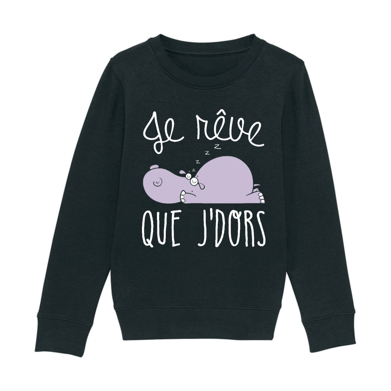 Sweat Enfant Je rêve que je dors 