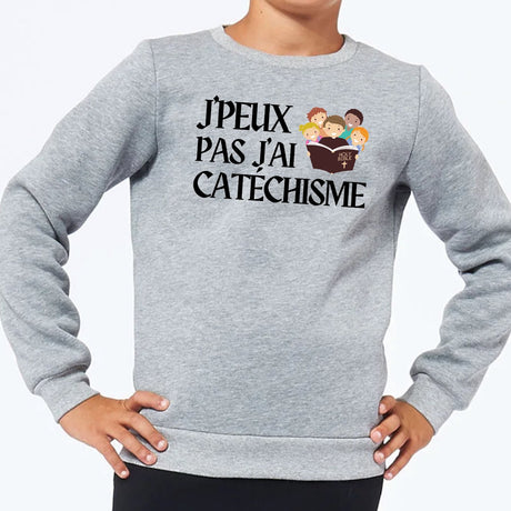 Sweat Enfant J'peux pas j'ai catéchisme Gris