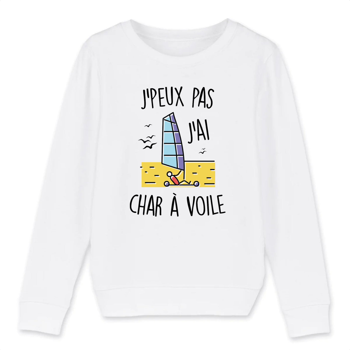 Sweat Enfant J'peux pas j'ai char à voile 