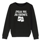 Sweat Enfant J'peux pas j'ai Fortnite 