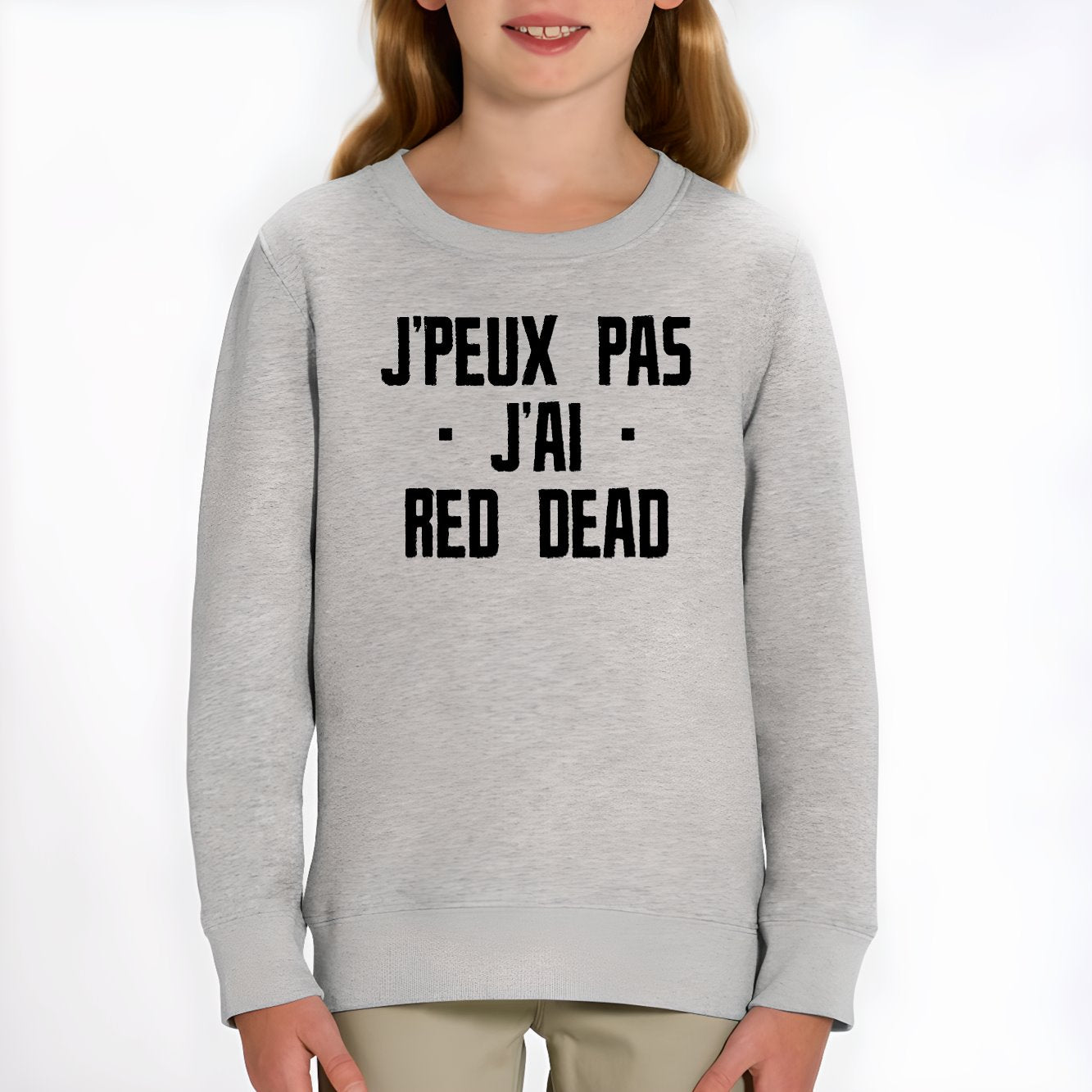 Sweat Enfant J'peux pas j'ai red dead Gris