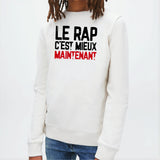 Sweat Enfant Le rap c'est mieux maintenant Blanc