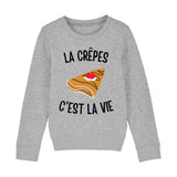 Sweat Enfant Les crêpes c'est la vie 