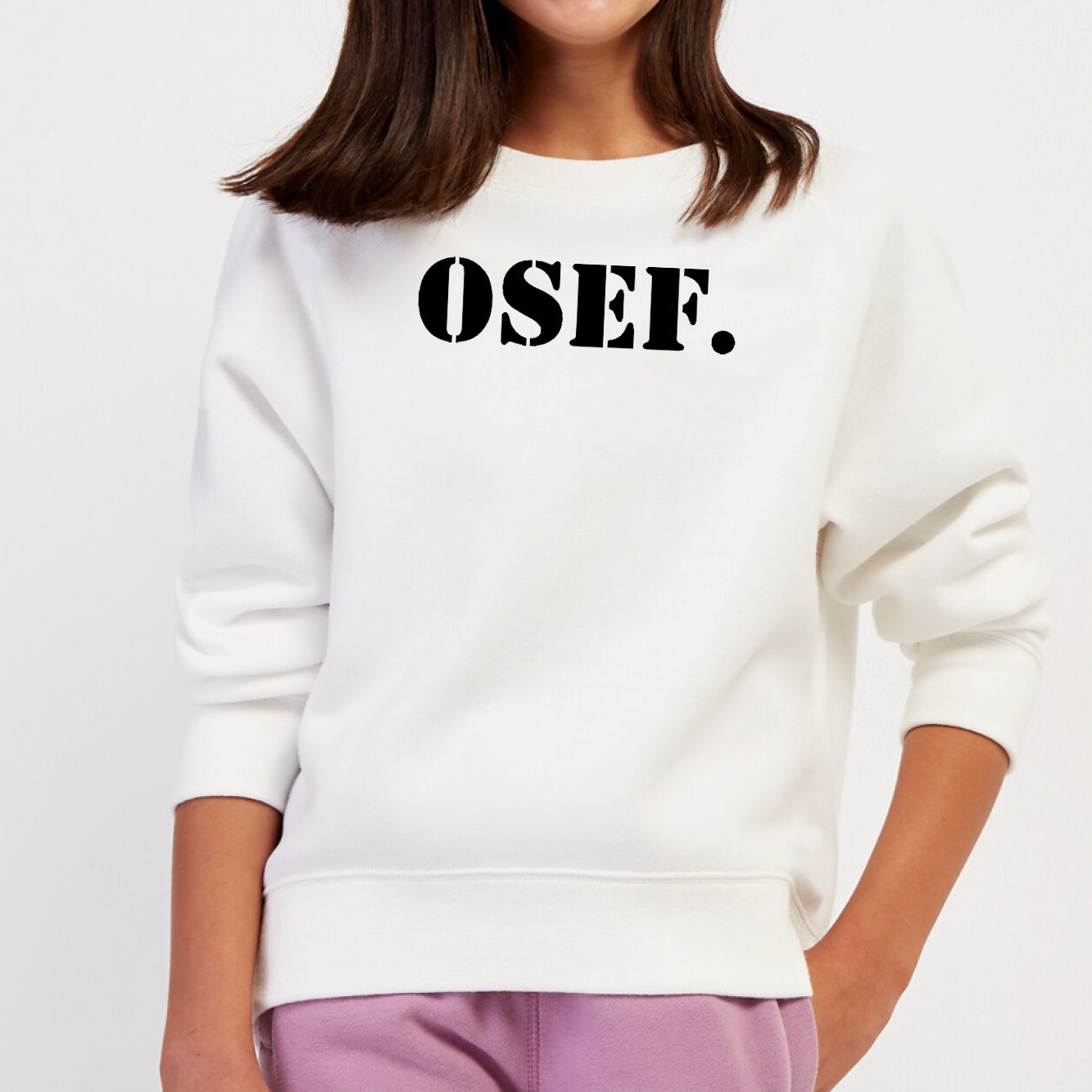 Sweat Enfant OSEF On s'en fout Blanc