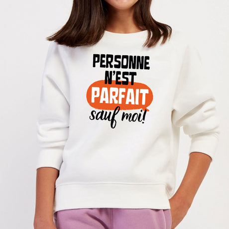 Sweat Enfant Personne n'est parfait Blanc