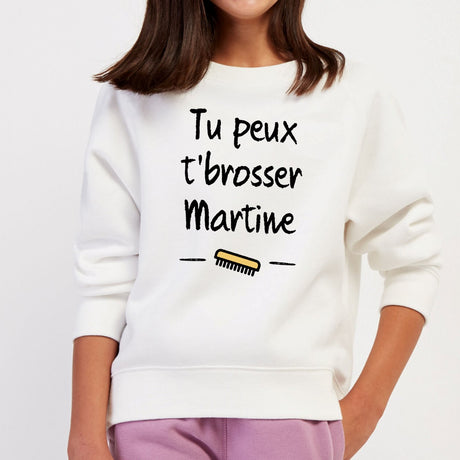 Sweat Enfant Tu peux te brosser Martine Blanc