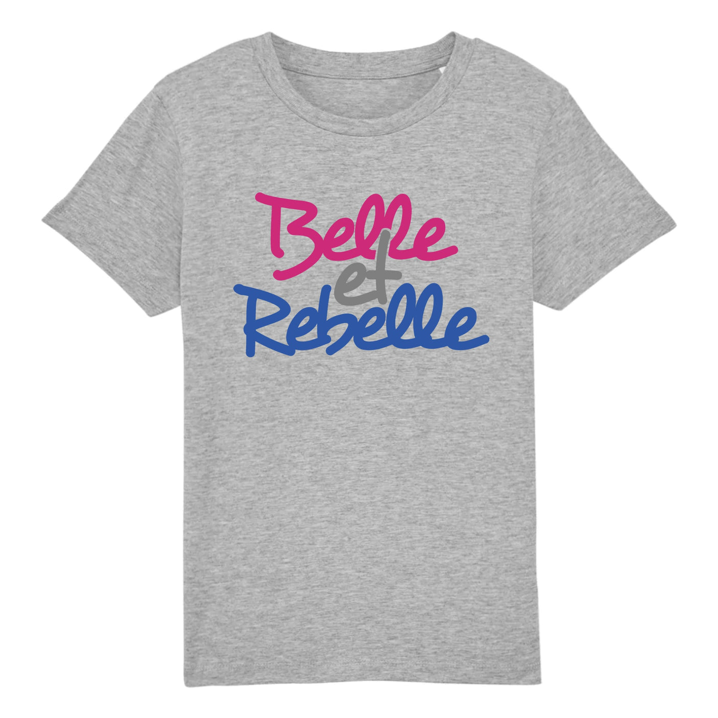 T-Shirt Enfant Belle et rebelle 