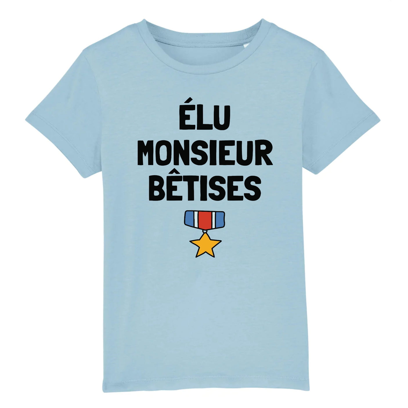 T-Shirt Enfant Élu monsieur bêtises 