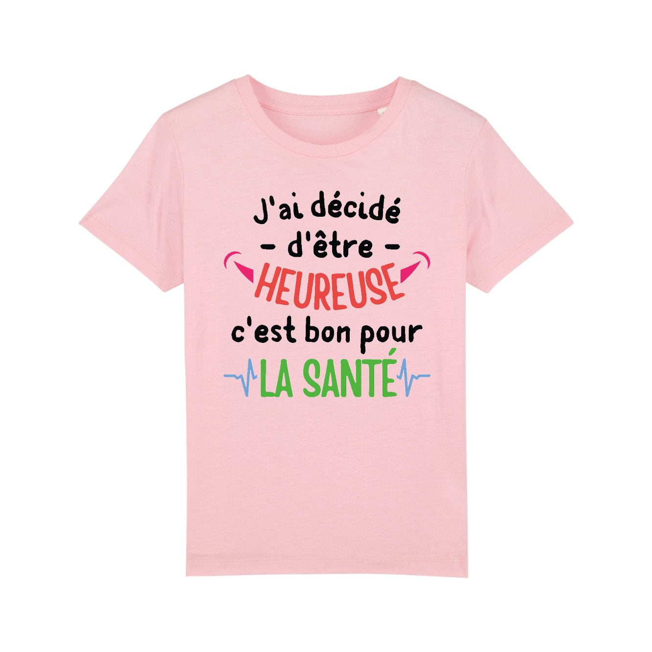 T-Shirt Enfant J'ai décidé d'être heureuse 