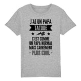 T-Shirt Enfant J'ai un papa tatoué 