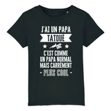T-Shirt Enfant J'ai un papa tatoué 