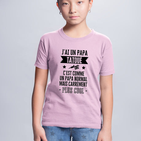 T-Shirt Enfant J'ai un papa tatoué Rose