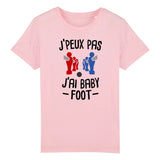 T-Shirt Enfant J'peux pas j'ai baby-foot 