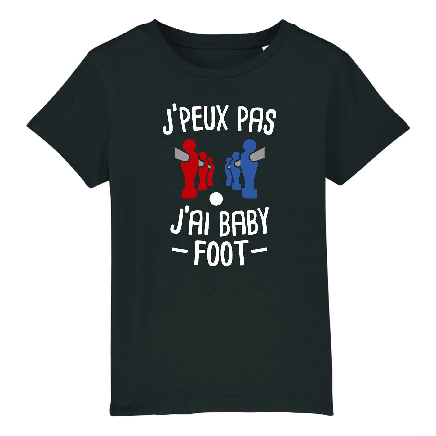 T-Shirt Enfant J'peux pas j'ai baby-foot 