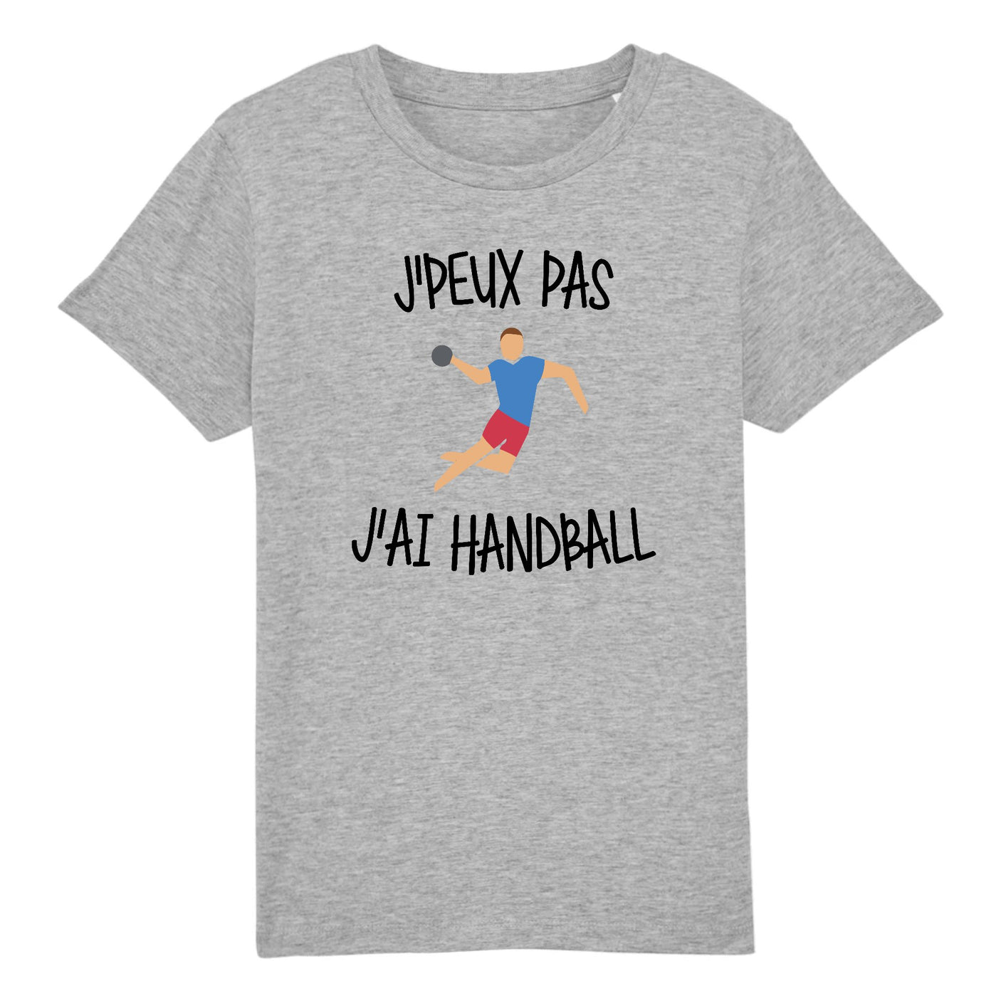T-Shirt Enfant J'peux pas j'ai handball 