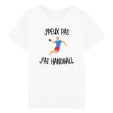 T-Shirt Enfant J'peux pas j'ai handball 
