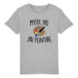 T-Shirt Enfant J'peux pas j'ai peinture 