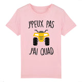 T-Shirt Enfant J'peux pas j'ai quad 