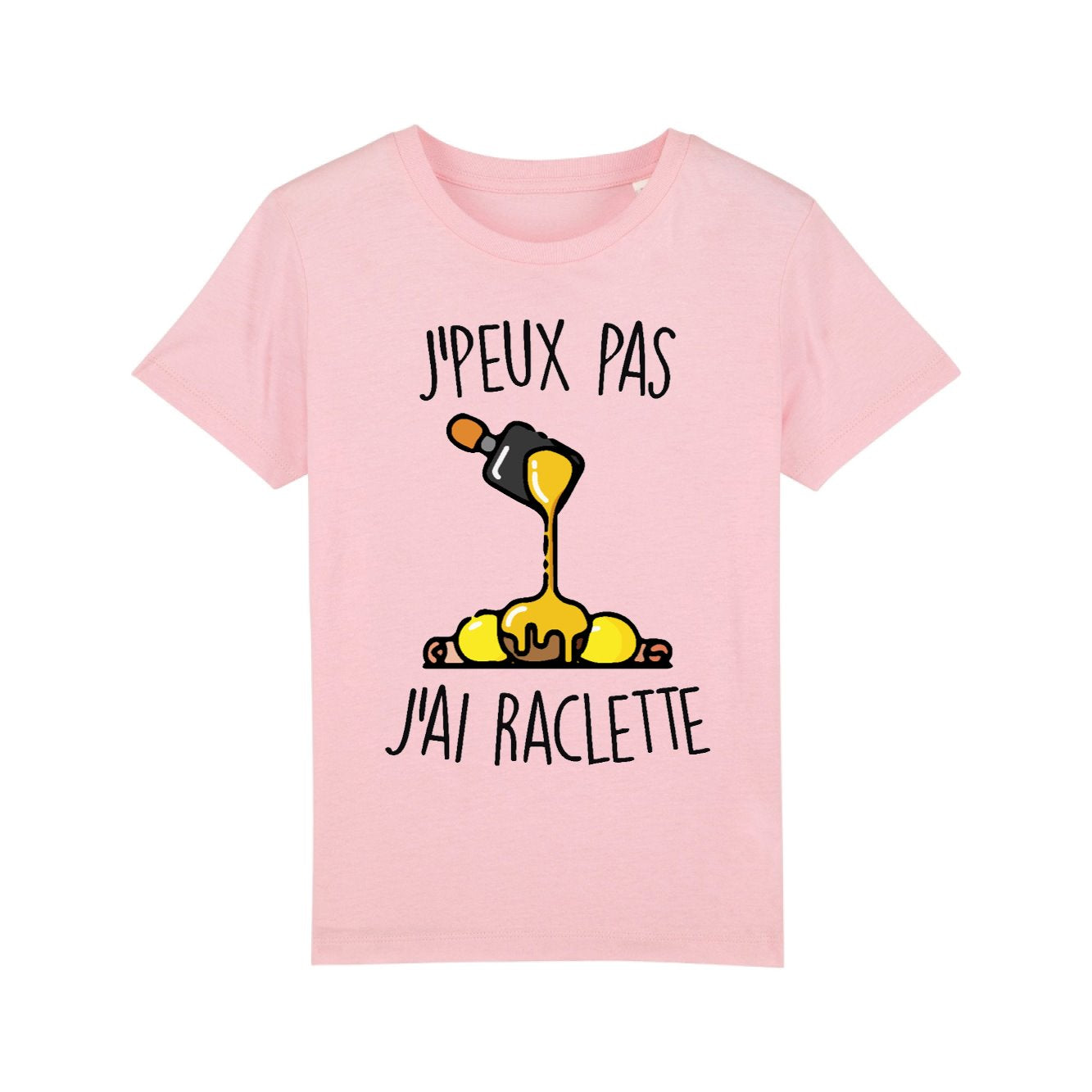 T-Shirt Enfant J'peux pas j'ai raclette 