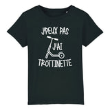 T-Shirt Enfant J'peux pas j'ai trottinette 