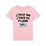 T-Shirt Enfant J'peux pas j'suis en pyjama 