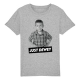 T-Shirt Enfant Just Dewey 