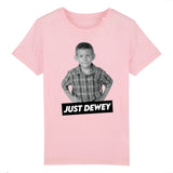 T-Shirt Enfant Just Dewey 